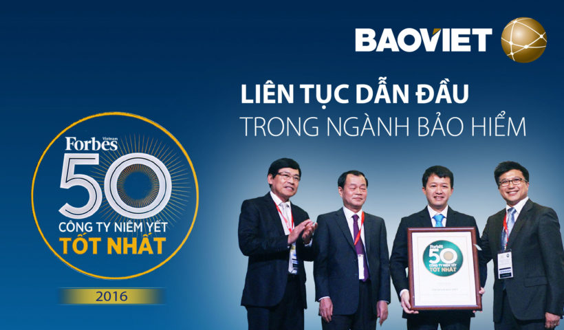 Bảo Việt được Forbes bình chọn là top 50 công ty niêm yết tốt nhất vào năm 2016